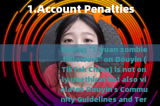 1.Account Penalties