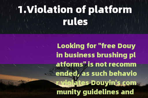 1.Violation of platform rules